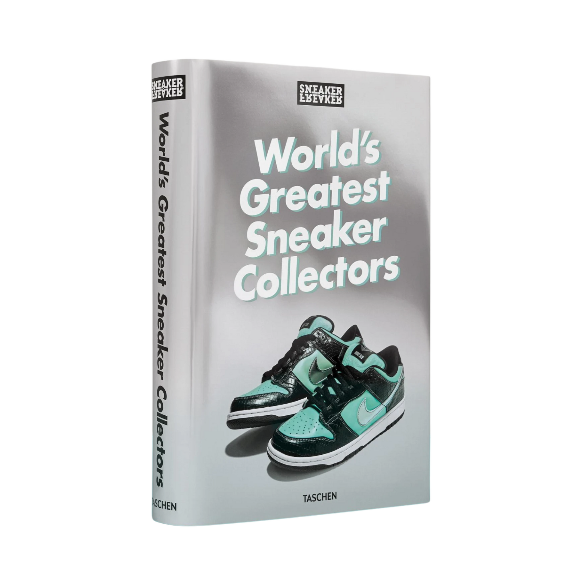 Sneaker Freaker. World&#39;s Greatest Sneaker Collectors